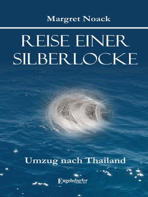 cover image of Reise einer Silberlocke